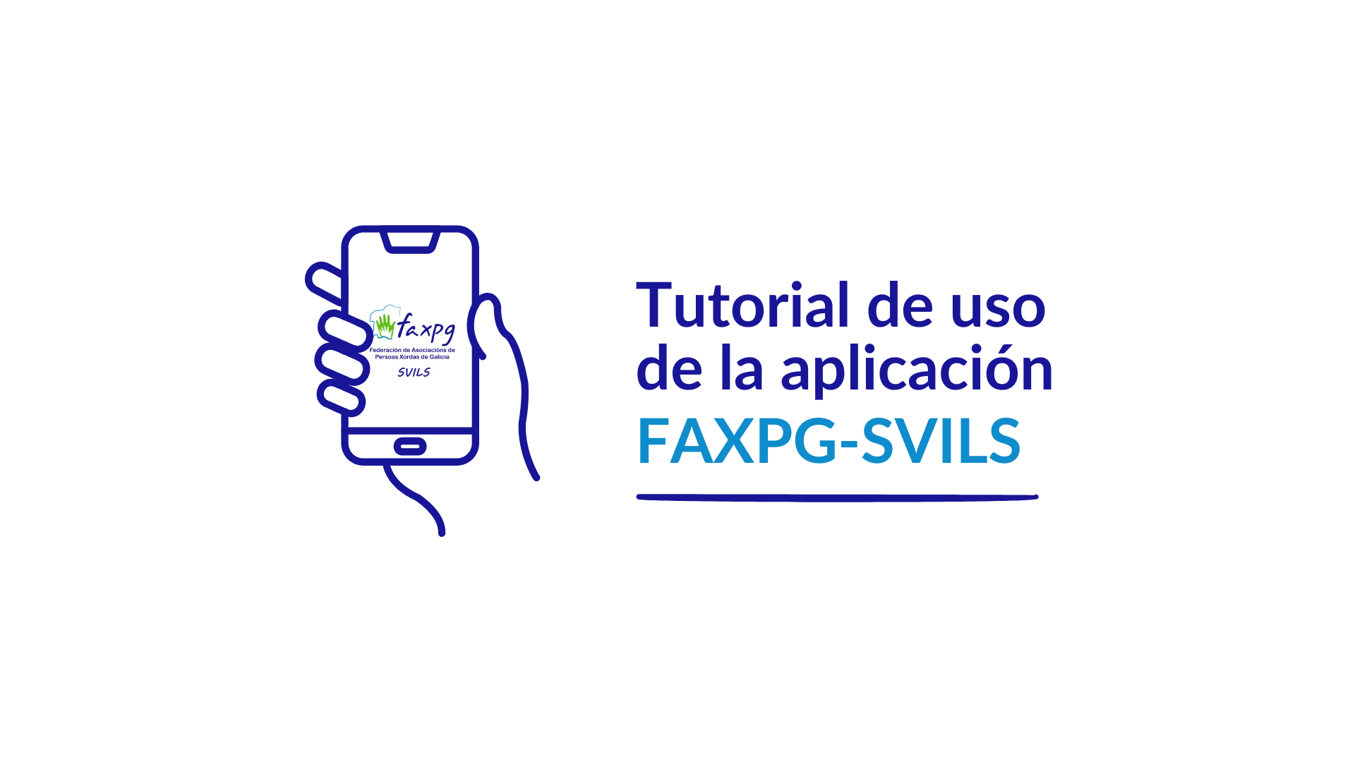 Video Tutorial APP FAXPG-SVILS 