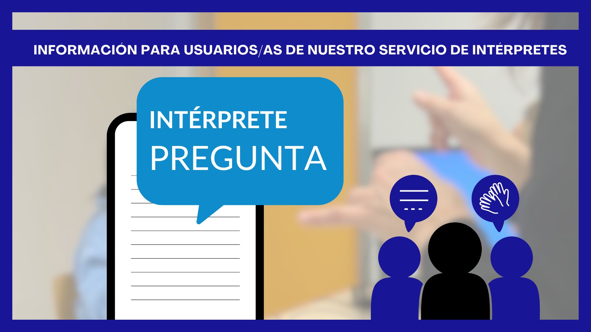 Video INTÉRPRETE PREGUNTA